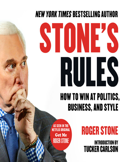 Title details for Stone's Rules by Roger Stone - Available